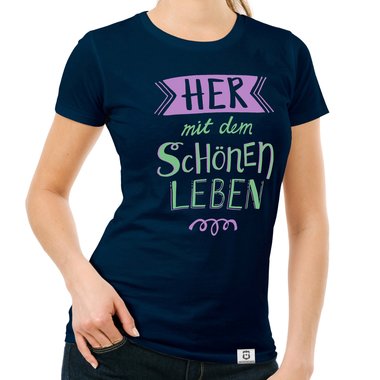 Damen T-Shirt - Her mit dem schnen Leben weiss-orange XXL