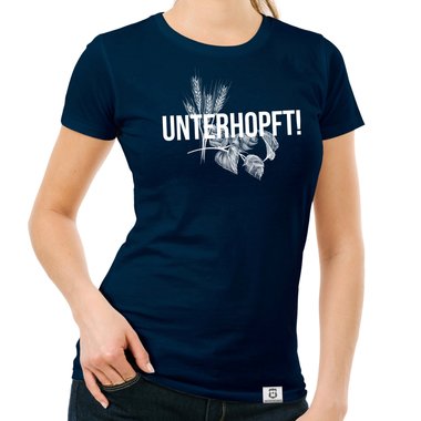 Damen T-Shirt - Unterhopft!