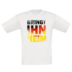Kinder T-Shirt - Bringt ihn Heim