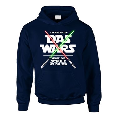 Einschulungs Hoodie - Das Wars - Mge die Schule mit dir sein