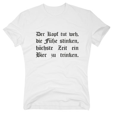 T-Shirt Der Kopf tut weh - Bier trinken