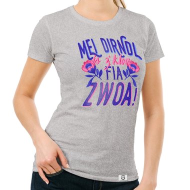 Damen T-Shirt - Mei Dirndl is zkloa fia Zwoa