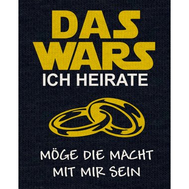 Damen T-Shirt - Das Wars - Ich heirate weiss-schwarz XXL