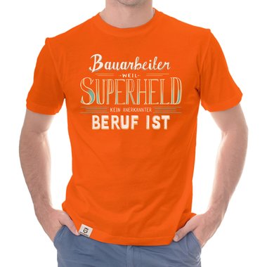 Herren T-Shirt - Bauarbeiter - Superheld