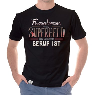 Herren T-Shirt - Feuerwehrmann - Superheld weiss-schwarz 5XL