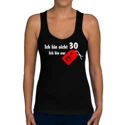 Damen Tank Top - Ich bin nicht 30...