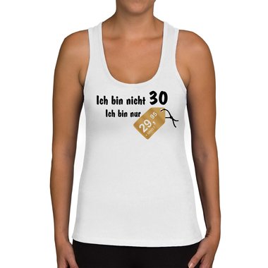 Damen Tank Top - Ich bin nicht 30... weiss-rot XXL