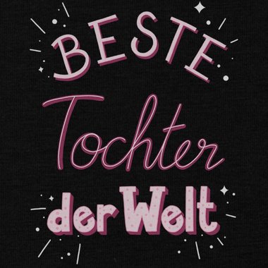 Damen T-Shirt - Beste Tochter der Welt