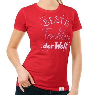 Damen T-Shirt - Beste Tochter der Welt