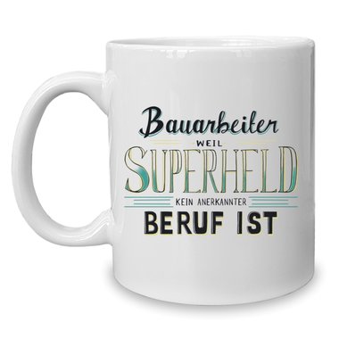 Kaffeebecher - Tasse - Bauarbeiter - Superheld weiss-grn