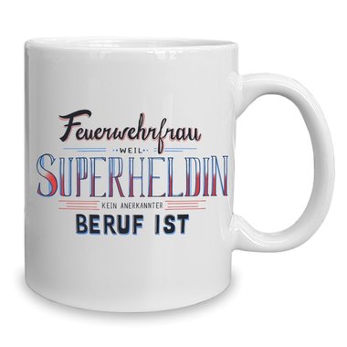 Kaffeebecher - Tasse - Feuerwehrfrau - Superheldin