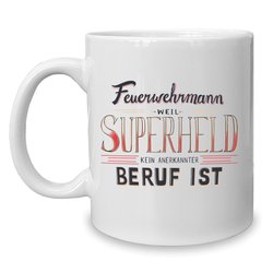 Kaffeebecher - Tasse - Feuerwehrmann - Superheld