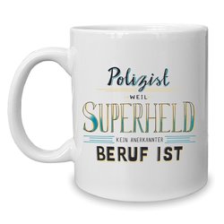 Kaffeebecher - Tasse - Polizist - Superheld