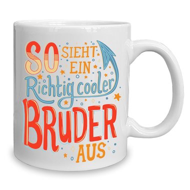 Kaffeebecher - Tasse - Geschenk fr die Familie Bruder