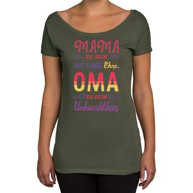 Damen T-Shirt U-Boot-Ausschnitt - Oma sein - Unbezahlbar oliv-rot XS