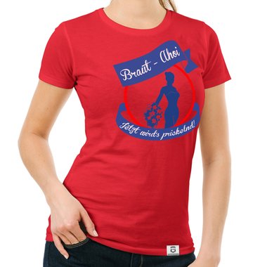 JGA Damen T-Shirt - Braut Ahoi