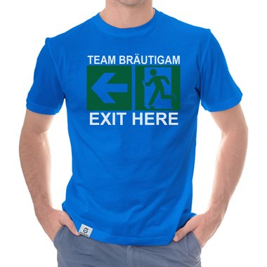 Herren JGA T-Shirt - Team Bräutigam - Exit here