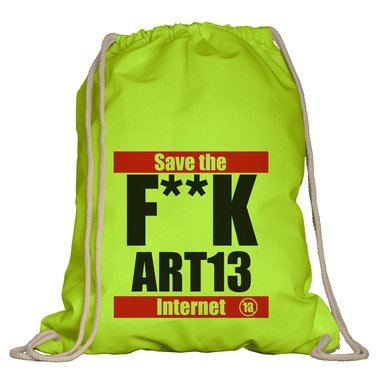 Turnbeutel - F**K Art13 - Save the Internet