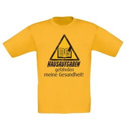 Kinder T-Shirt - Hausaufgaben gefhrden meine Gesundheit!