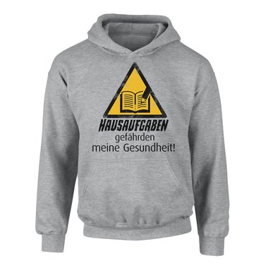 Kinder Hoodie - Hausaufgaben gefhrden meine Gesundheit!