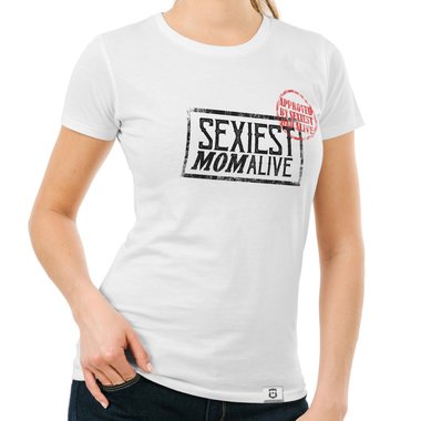 Damen T-Shirt - Sexiest Mom Alive weiss-schwarz XL