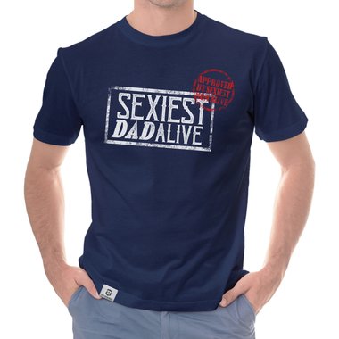 Herren T-Shirt - Sexiest Dad Alive