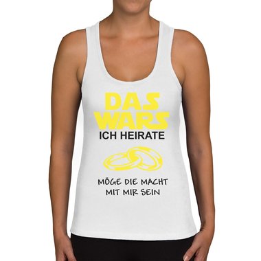 Damen JGA Tank Top - Das Wars - Ich heirate
