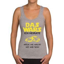 Damen JGA Tank Top - Das Wars - Ich heirate