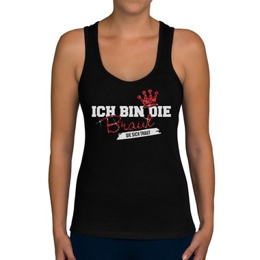 Damen JGA Tank Top - Ich bin die Braut - Die sich traut weiss-rotglitzer XXL