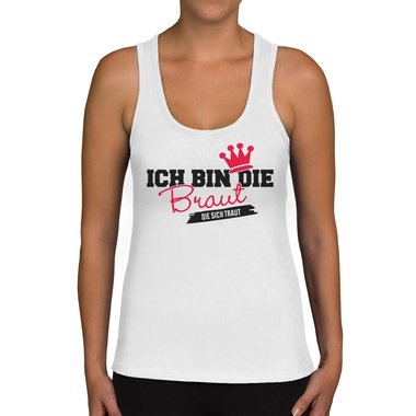 Damen JGA Tank Top - Ich bin die Braut - Die sich traut weiss-rotglitzer XXL