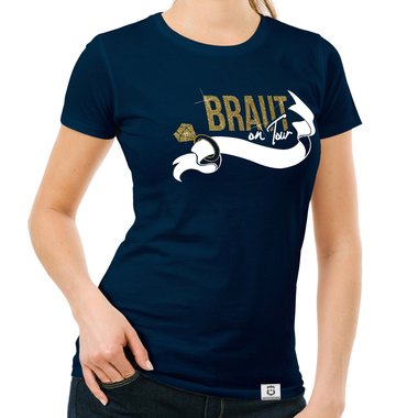 Damen JGA T-Shirt - Braut on Tour - Personalisierbar dunkelblau-goldglitzer S