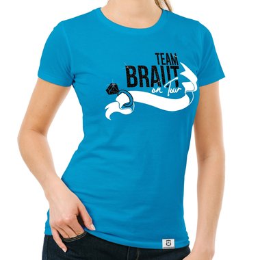 Damen JGA T-Shirt - Team Braut on Tour - Personalisierbar