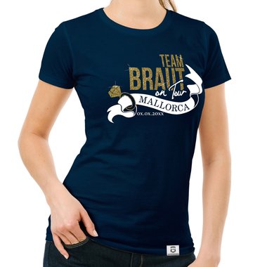 Damen JGA T-Shirt - Team Braut on Tour - Personalisierbar dunkelblau-goldglitzer S