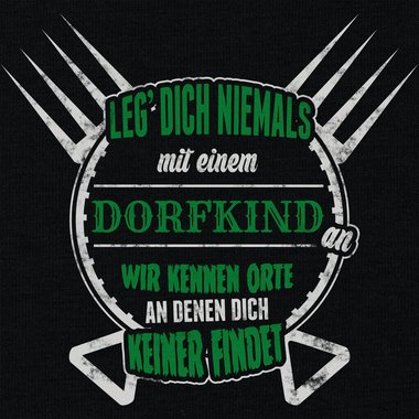 Herren T-Shirt - Leg dich niemals mit Dorfkindern an dunkelblau-weiss S