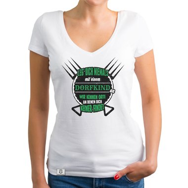 Damen T-Shirt V-Ausschnitt - Leg dich nie mit Dorfkindern an weiss-schwarz XXL