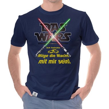 Herren JGA T-Shirt - Das Wars - Ich heirate - Lichtschwert