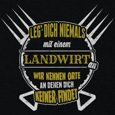 Herren T-Shirt - Leg dich niemals mit Landwirten an weiss-schwarz 5XL