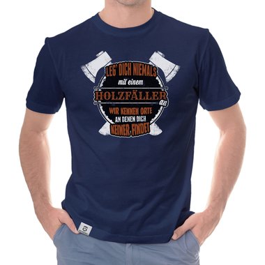 Herren T-Shirt - Leg dich niemals mit Holzfllern an weiss-schwarz 5XL
