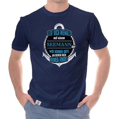 Herren T-Shirt - Leg dich niemals mit Seemnnern an! dunkelblau-weiss S