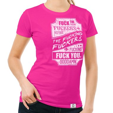 Damen T-Shirt - Fuck