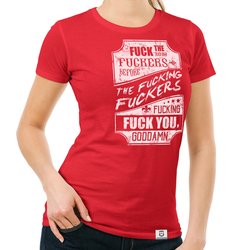 Damen T-Shirt - Fuck