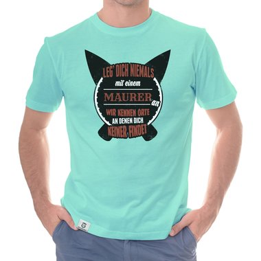 Herren T-Shirt - Leg dich niemals mit Maurern an! weiss-schwarz 5XL