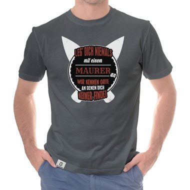 Herren T-Shirt - Leg dich niemals mit Maurern an! weiss-schwarz 5XL