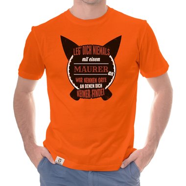 Herren T-Shirt - Leg dich niemals mit Maurern an! weiss-schwarz 5XL