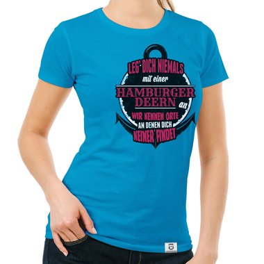 Damen T-Shirt - Leg dich niemals mit Hamburger Deerns an! dunkelblau-weiss S