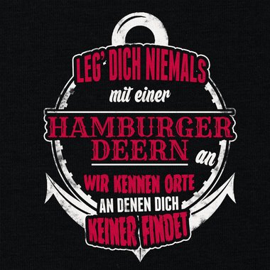 Damen T-Shirt - Leg dich niemals mit Hamburger Deerns an! dunkelblau-weiss S