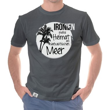 Herren T-Shirt - Ironien - Heimat am sarkastischen Meer