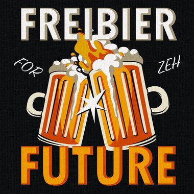Demo Fun T-Shirts - Freibier for Future - Herren und Damen Outfit