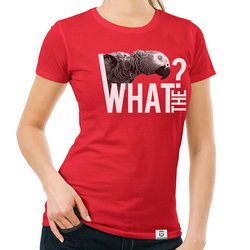 Damen T-Shirt - What the...? - Fun/Statement Motiv mit...