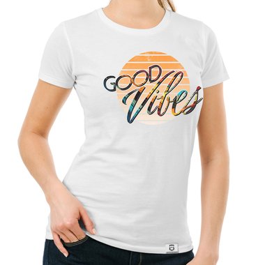 Damen T-Shirts & Hoodies - Good Vibes - Rundhals- & V-Ausschnitt